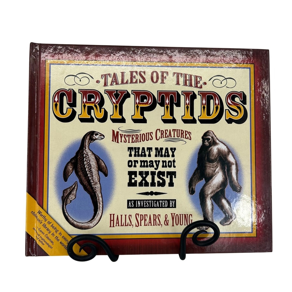 Tales of the Cryptids Mysterious Creatures Halls Spears Young Hardcover Book